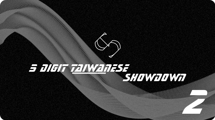 5 Digit Taiwanese Showdown 2
